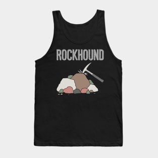 Rockhound Rock Pick Geology Hammer Rockhounding Gift Tank Top